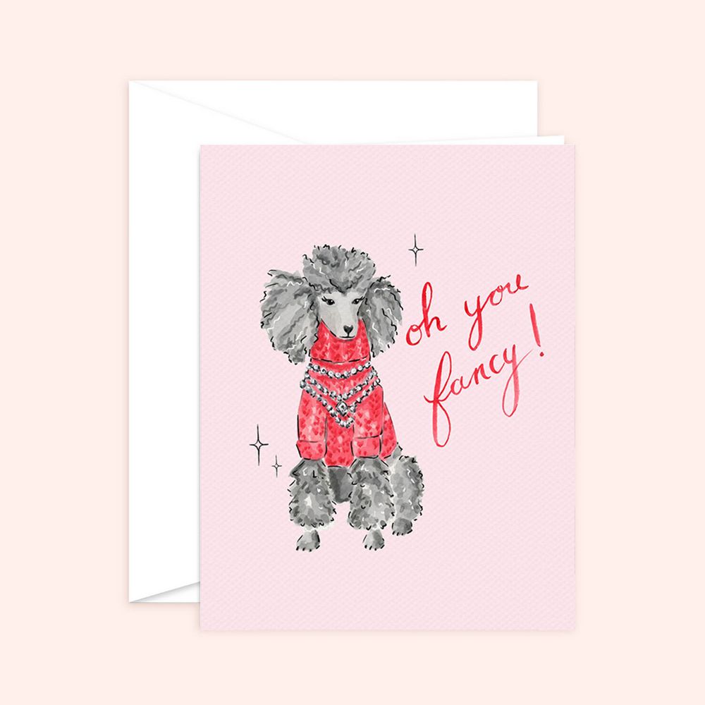 Oh You Fancy! Dog Card